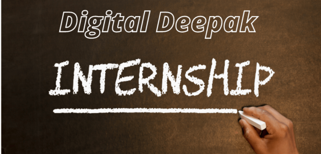 Digital deepak internship